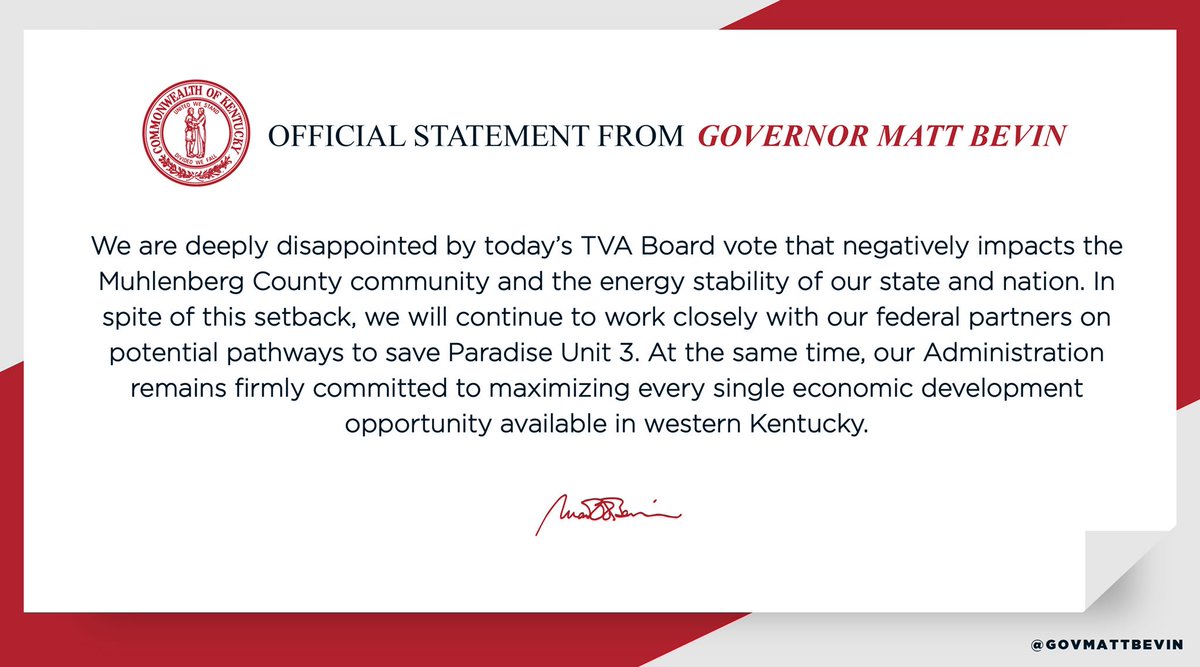 GovMattBevin's tweet photo. Official Statement from @GovMattBevin Regarding the @TVAnews Board’s Decision to Close Paradise Unit 3 > > > https://t.co/bSzMVctOEd