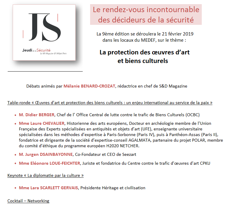 La 9ème édition du Jeudi de la Sécurité se tiendra le 21 février prochain sur le thème : "La protection des œuvres d’art et biens culturels" #MilipolParis #JDS #Jeudidelasécurité >> bit.ly/2BEKp2x