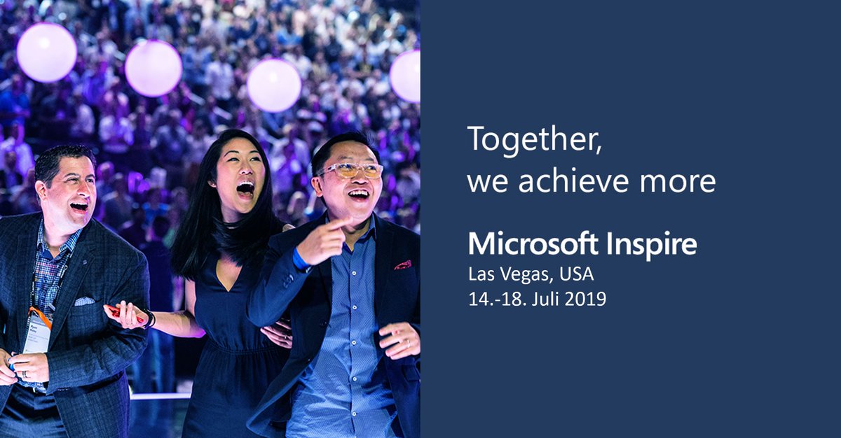 AlemanaSocrata's tweet photo. Es geht wieder los - das Inspire-Fieber! Die Microsoft Inspire ruft vom 14.-19. Juli 2019 nach Las Vegas. Wer sich jetzt noch anmeldet, profitiert vom Frühbucherrabatt! #MSInspire https://t.co/j59nPjM6qd https://t.co/wrzFi84iIV