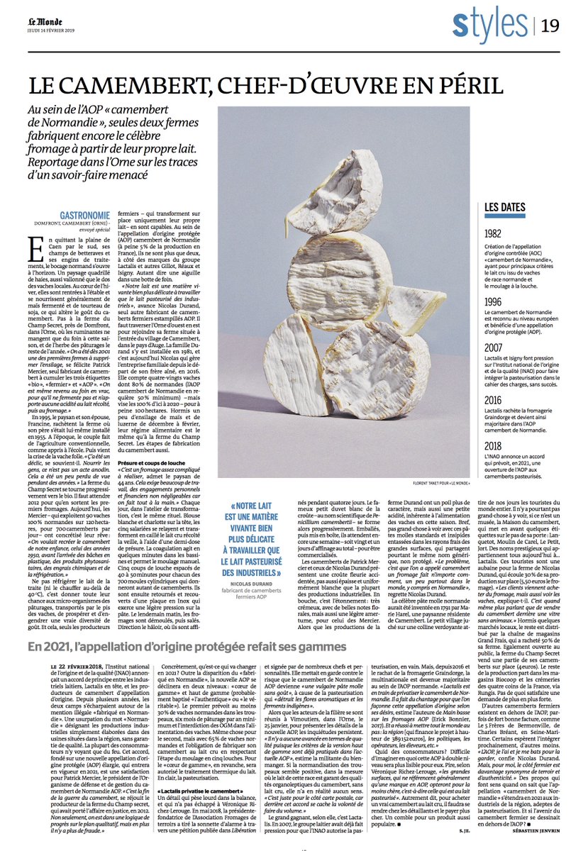 A lire aujourd'hui dans Le Monde version pint plus complète que sur le web, mon éclairage sur la future #AOP #CamembertdeNormandie. Résignation générale en Normandie mais j'appelle à la mobilisation contre la #pasteurisation et pour #laitcru, pour le goût, pour la transmission.
