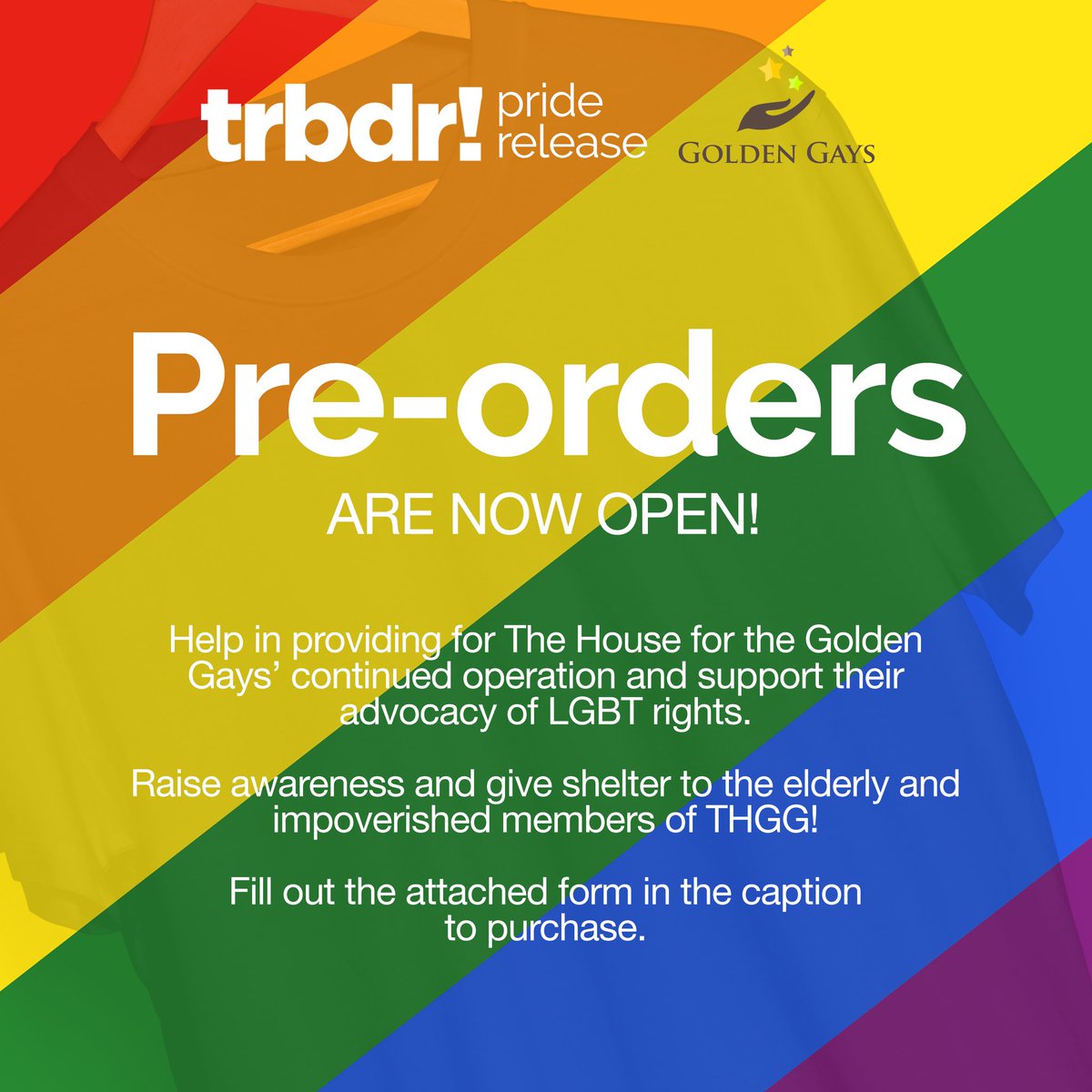 officialtrbdr's tweet photo. Know more about the Home for the Golden Gays, Troubadour's partner foundation. Advocating LGBT rights, they house elderly gays and are in need of support.

Troubadour pledges 20% of the #PrideRelease revenue to the organization. Order forms are now online!

#trbdr #Equality 🌈 https://t.co/tGf7UCgI2r
