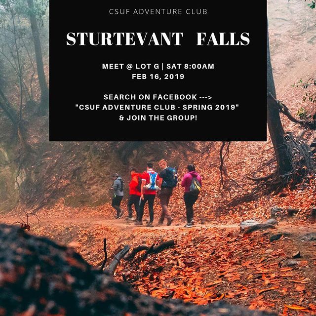 Who’s ready for our first hike of the semester!! Sturtevant Falls, here we come!

We will be meeting at lot G, this Saturday, 2/16 @ 8am. Please don’t forget to bring your WATER. *If you are not a member yet, fill out the membership form before the hike and bring your member…