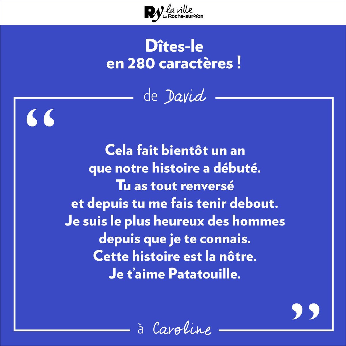 larochesuryonfr's tweet photo. Dîtes-le en 280 caractères ! 😘 Nombreux ont été les #Yonnais à déposer leur déclaration d'#amour en ligne pour la #SaintValentin.
Retrouvez ici une sélection de quelques messages.
Toutes les déclarations sur ➡️ https://t.co/kfQSHF8F68.
Belle Saint-Valentin !
#LRSY #ActeVI https://t.co/UUwo5bSgSX