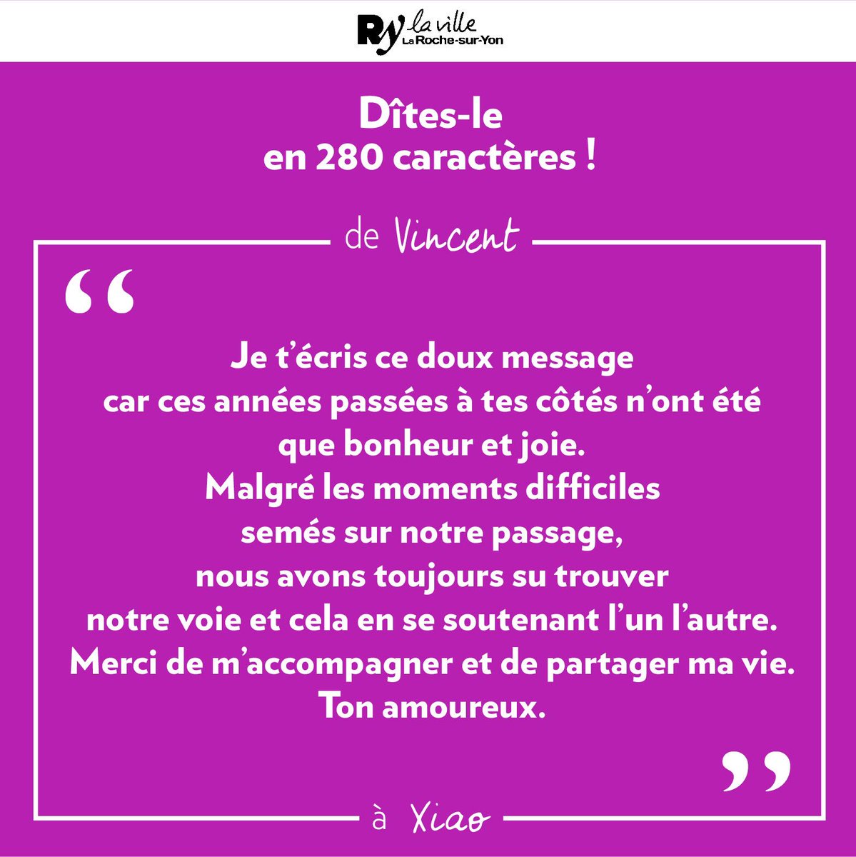 larochesuryonfr's tweet photo. Dîtes-le en 280 caractères ! 😘 Nombreux ont été les #Yonnais à déposer leur déclaration d'#amour en ligne pour la #SaintValentin.
Retrouvez ici une sélection de quelques messages.
Toutes les déclarations sur ➡️ https://t.co/kfQSHF8F68.
Belle Saint-Valentin !
#LRSY #ActeVI https://t.co/UUwo5bSgSX