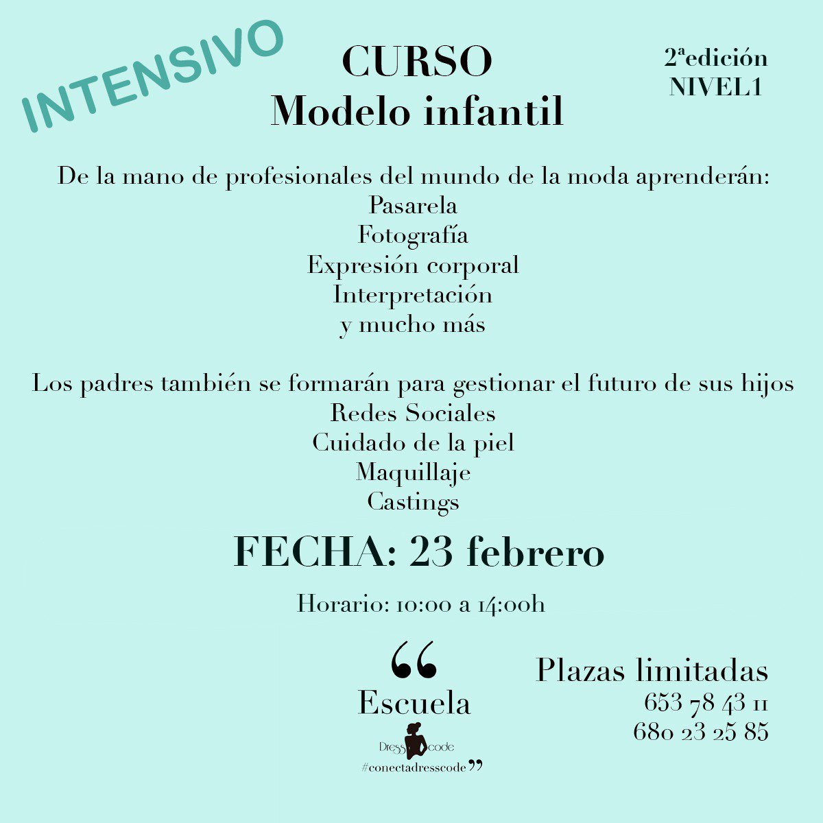 DressCodeCom's tweet image. ¡Próximo curso intensivo &apos;Modelo infantil&apos; el próximo sábado 23 de febrero en Jerez! ¡Últimas plazas! 👏👏 ¡Reserva la tuya! #EscuelaDressCode