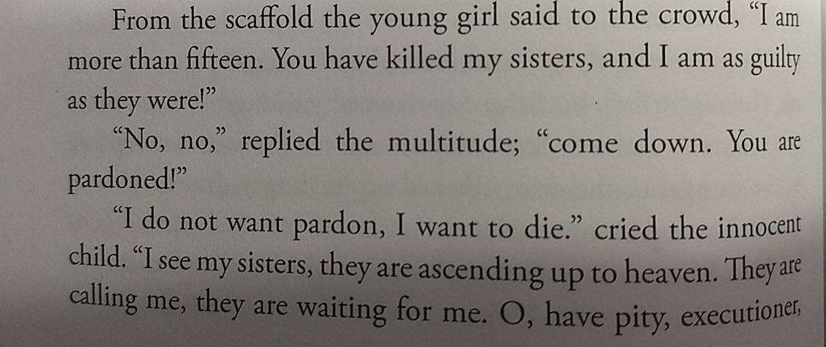 15 was last and while the crowd looking upon her cried mercy for the young maid, even the executioner joining, she in turn...