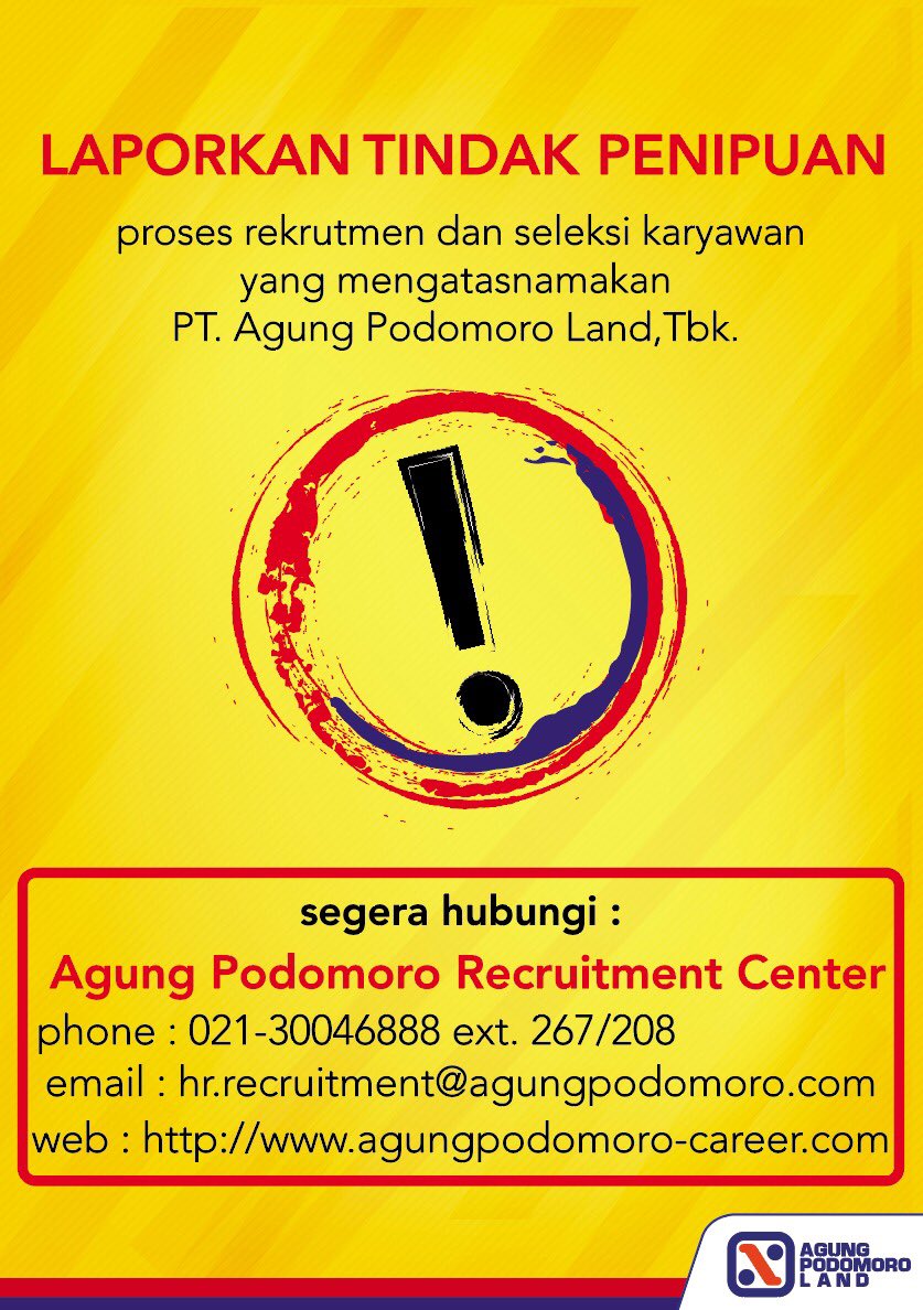 aplcareer's tweet photo. CAUTION! PT. Agung Podomoro Land Tbk tidak pernah memungut biaya apapun dalam proses penerimaan dan seleksi karyawan. https://t.co/yrqEYYFkls