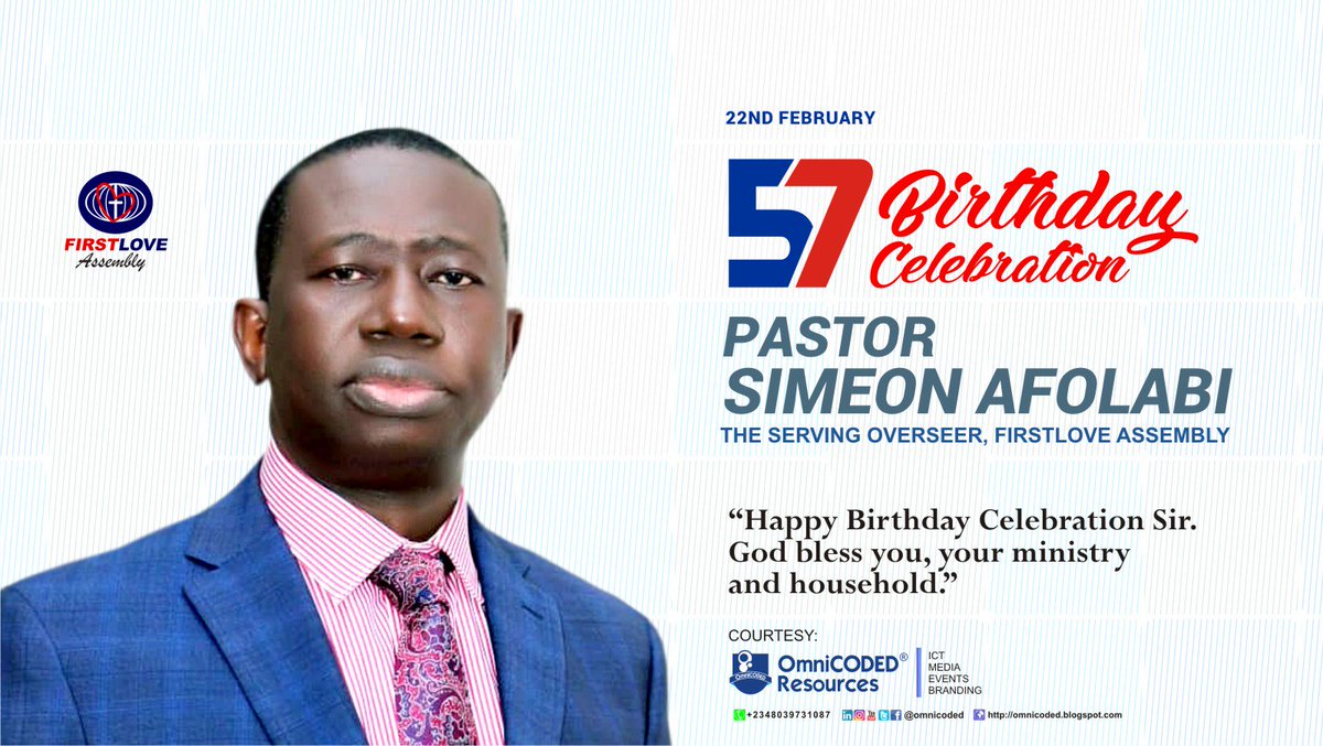 omnicoded's tweet photo. Happy 57 Birthday Celebration to an outstanding servant of God; Pastor Simeon Afolabi, the serving oveerseer, Firstlove Assembly @flarumuokwuta @mistacso @omnicodedevents https://t.co/3shCFFaDiR