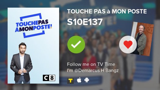 I've just watched episode S10E137 of Touche pas à mo...! #touchepasmonposte  #tvtime tvtime.com/r/VFXT