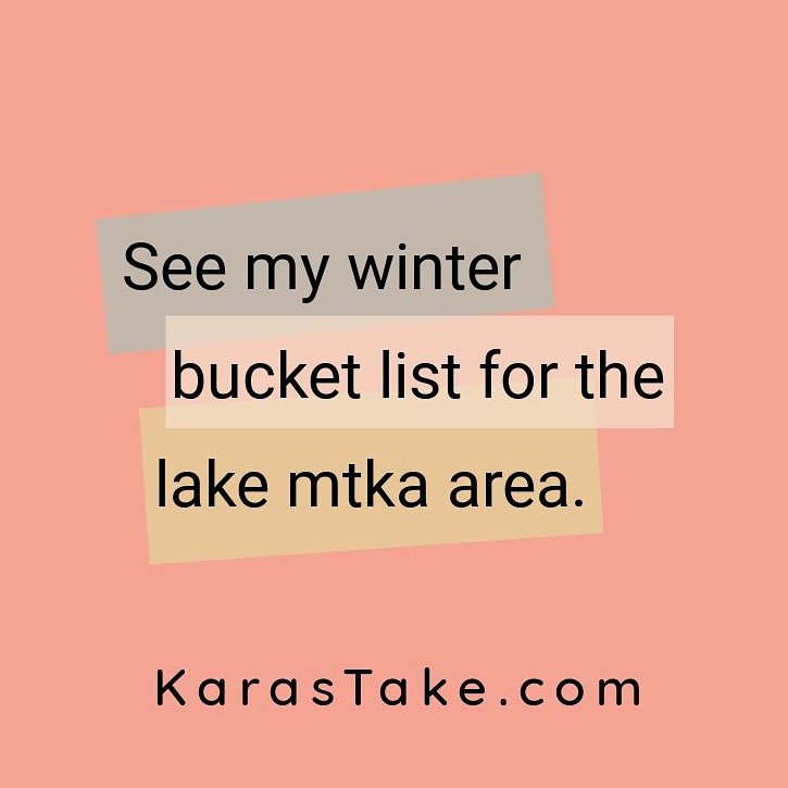 What's on your list?
#lakeminnetonka #karastake #BUCKETLIST #twincitiesmom 
Karastake.com