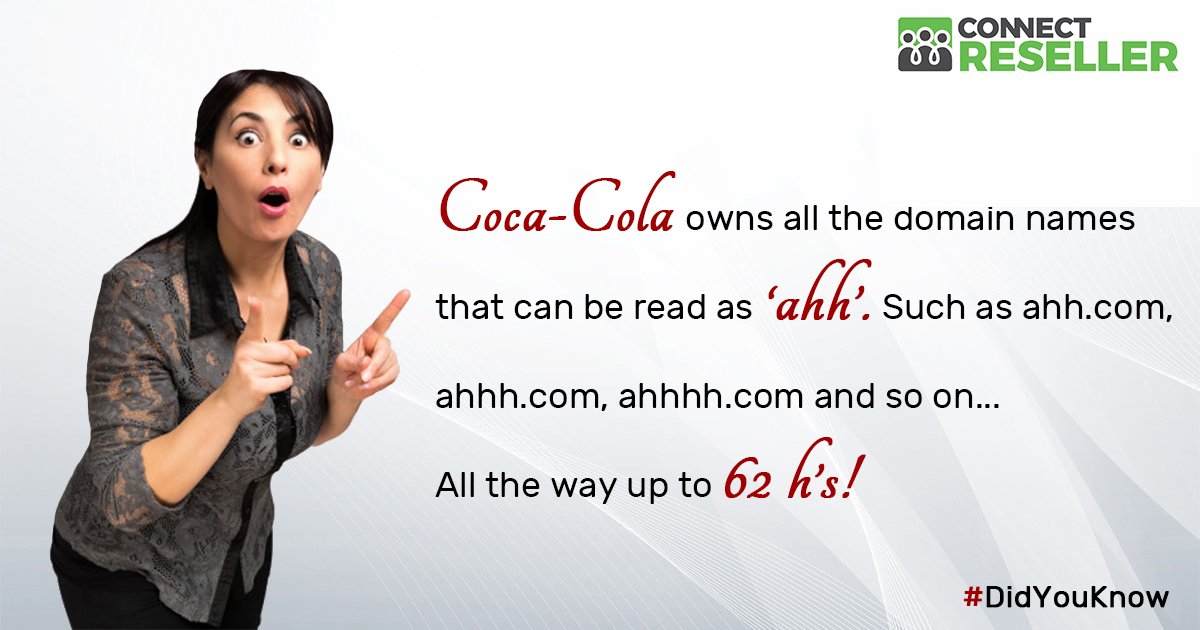 ConnectReseller's tweet image. Coca Cola owns 62 h’s on the domain names such as ahh.com, ahhhh.com, ahhhhh.com, and so on…
#DomainFact
#cocacola
#DomainNames 
#DomainInvestor 
#ConnectReseller 
#ICANNAccredited
#DomainReseller