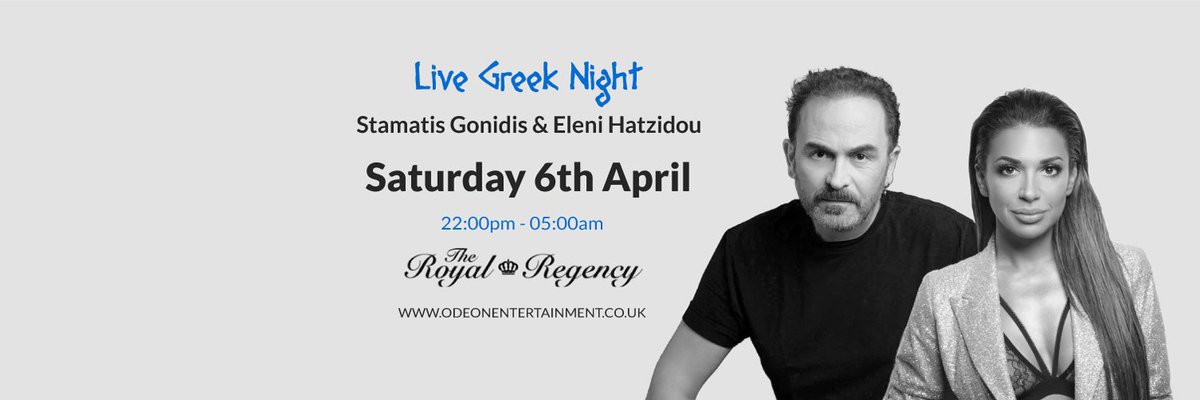 @GreeksinLondon  Event
We are proud to present two of the biggest contemporary Greek music stars – Stamatis Gonidis and Eleni Hatzidou. The highly anticipated concert will take place at The Royal Regency, London. #Greek #event #London #concert #livemusic #greeknight