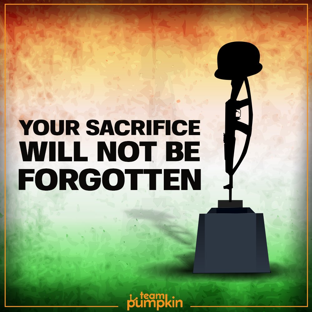 Team Pumpkin Ripbravehearts Of Pulwamaattack Our Thoughts And Prayers Are With The Families Of The Martyrs We Will Not Forget Your Sacrifice T Co D7gznrkdl4