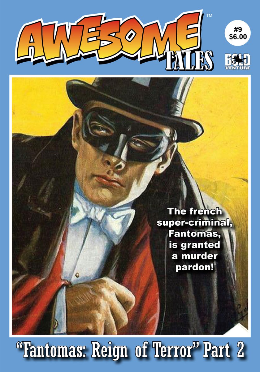 Blackcat10's tweet photo. For those who like pulp fiction the new issue of AWESOME Tales is out with the second installment of the novel Fantomas: Reign of Terror. - wherein the French supervillain  uses Tesla's earthquake machine to bring down the Nazi invaders.  https://t.co/2DZXbEZsQl https://t.co/xAi1ivdQ0a