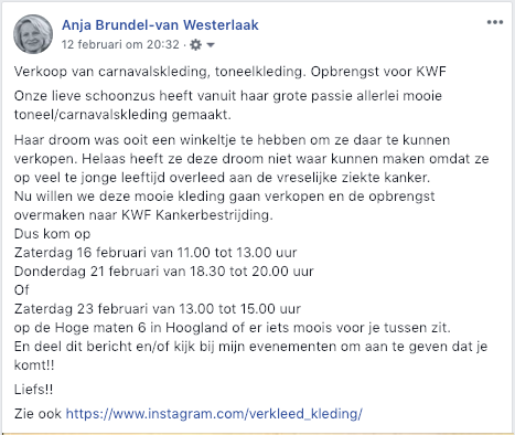 16 februari van 11.00 tot 13.00 uur , 21 februari van 18.30 tot 20.00 uur  en 23 februari van 13.00 tot 15.00 uur Verkoop van carnavalskleding, toneelkleding. Opbrengst voor KWF