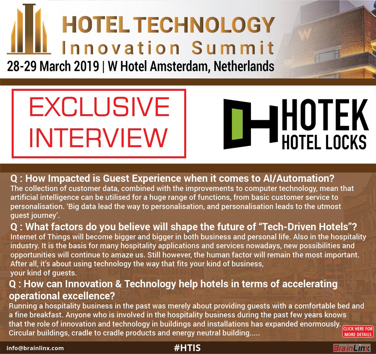 BrainLinx's tweet photo. @hoteksecuritybv will be showing up at #HTIS, they have found value partnering with Hotel Technology Innovation Summit, Read Detailed Interview  Here: https://t.co/YxgDVPruzE
For Details Contact; info@brainlinx.com
#summits #technologicalinnovation #agenda #speaker #Partner https://t.co/lvIEfULeaB