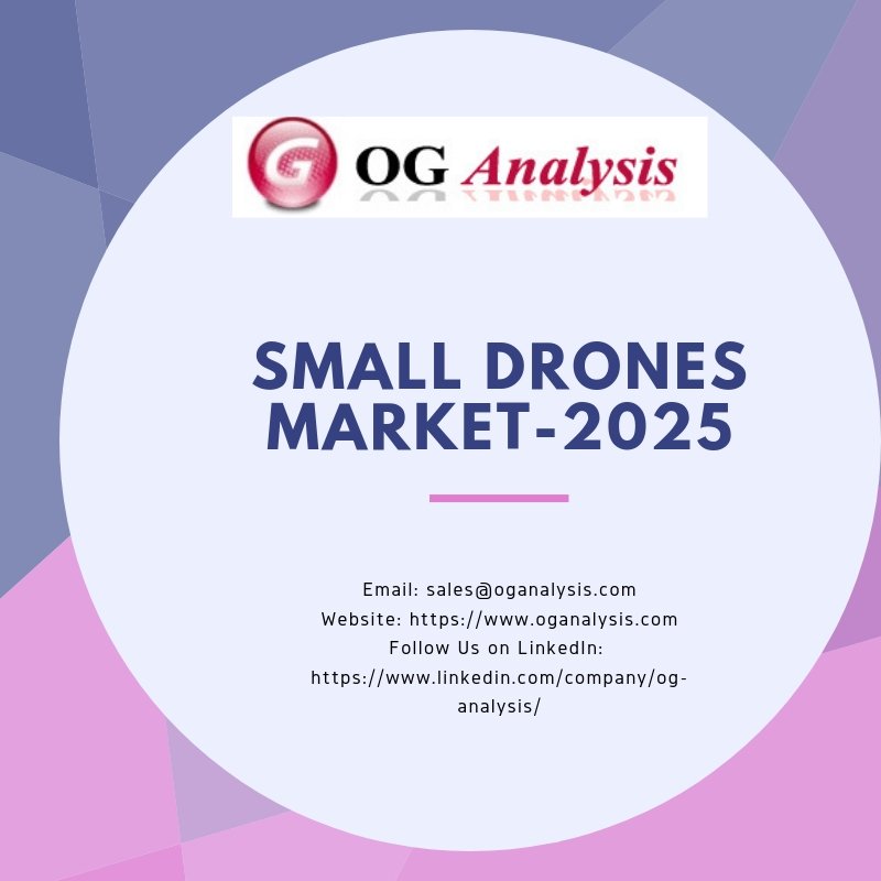 OgAnalysis's tweet image. #SmallDrones #Market Intelligence Report for Comprehensive Information 2019-2025
Request sample @ bit.ly/2F4dl6r
#drones #fixedwingdrone  #hybriddrone #business #marketresearch #Semiconductors #electronics #marketintelligence #oganalysis #benchmarking #research #future
