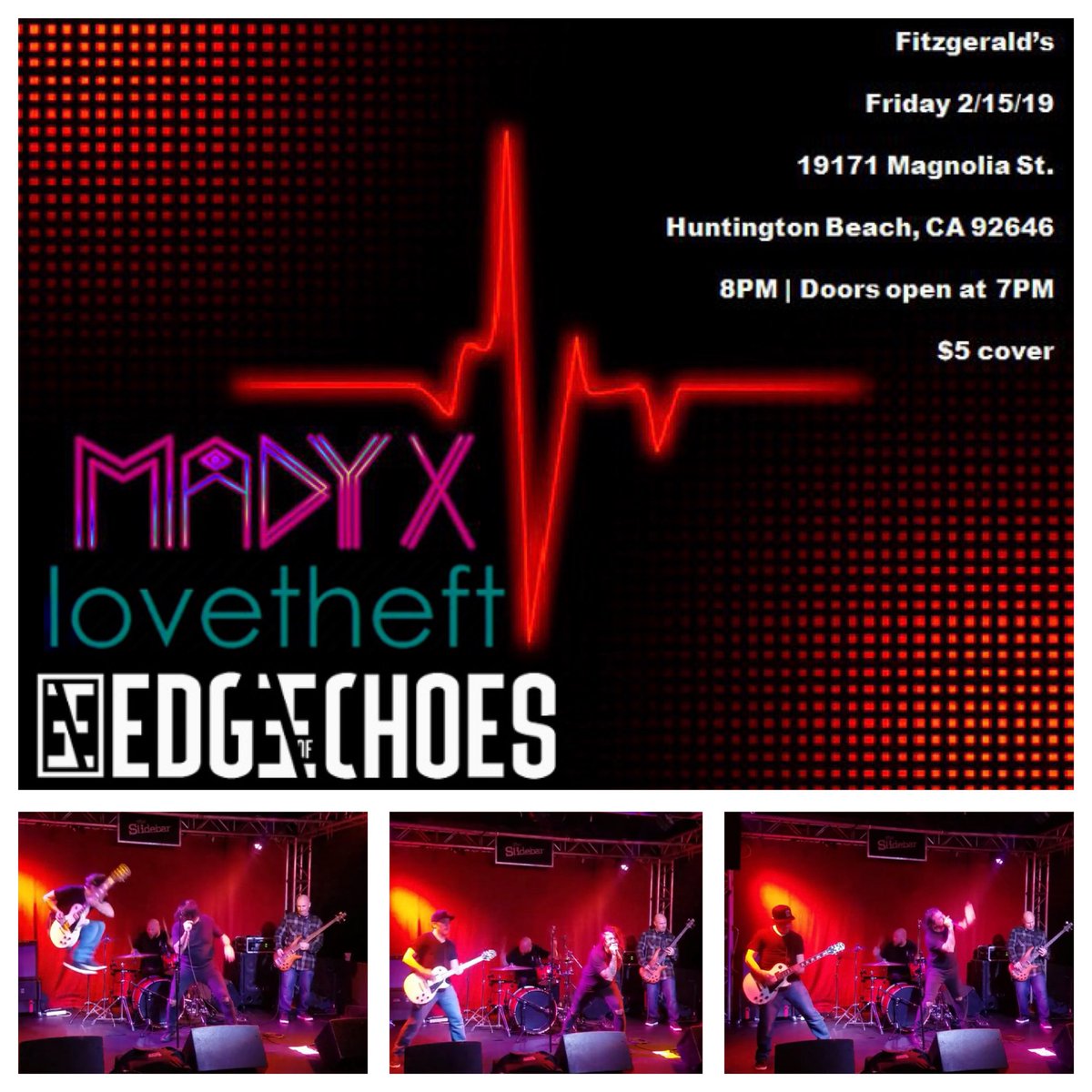 edgeofechoes's tweet photo. @edgeofechoes show tonight at @fitzgeraldshb with @madyxmusic and @lovetheft .  Doors open at 7pm.  21+ | $5 cover.  #live #bands #music #rock #hardrock #alternative #altrock #altpop #metal #drums #bass #guitar #vocals #huntingtonbeach #california #southerncalifornia #oc #friday https://t.co/pdwfe3czEN
