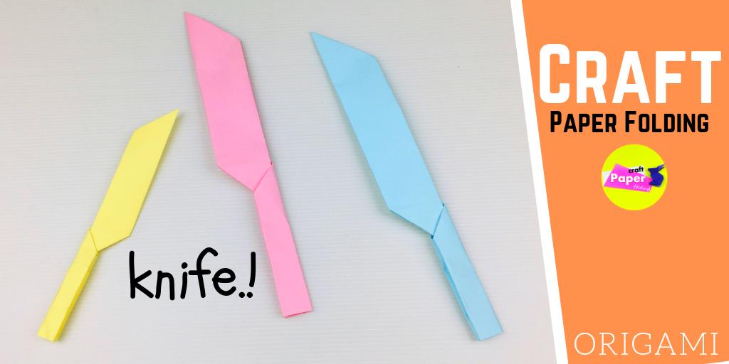 How to Make a Paper Knife -  Easy Craft Ideas for Kids with Paper🧐  youtu.be/Ajczts03pd8