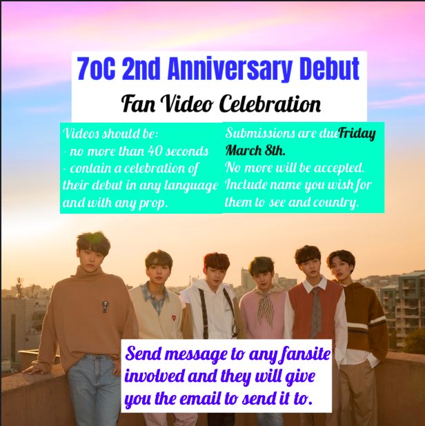 7Oclock_Canada's tweet photo. #7oC 2nd Anniversary Fan Video 🎉
 (it’s that time of year!)
Video Submissions:
- no more than 45 seconds
- contain you celebrating the boys in any language you want

DM a fan site that promotes the event to get the email when you are done!

DUE NO LATER THAN FRI. March 8th! https://t.co/0Qh480rcnB