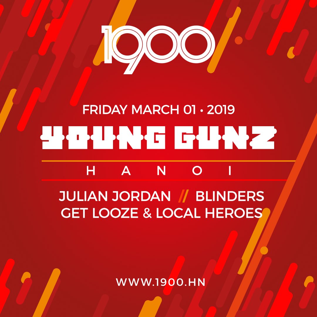 YoungGunzMuzic's tweet photo. We are proud to announce our first Young Gunz event in Vietnam with @JulianJordan @BlindersMusic and Vietnam based Get Looze. Get ready for a crazy night in Hanoi at 1900!

#younggunz #blinders #julianjordan #getlooze #1900 #hanoi #vietnam https://t.co/eSD8RwZnZi