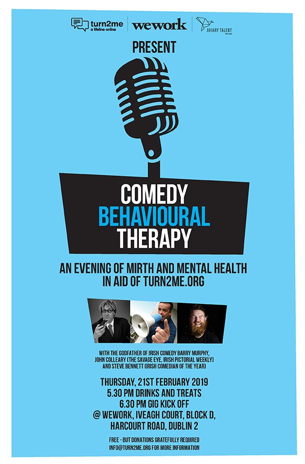 Fancy some free comedy? Join our colleagues at <a href="/Turn2me/">Turn2Me</a> at WeWork Iveagh Court on Thursday, February 21st to raise money and awareness for mental health support in Ireland. 
You can reserve your ticket on Eventbrite now! bit.ly/2N9x8U0