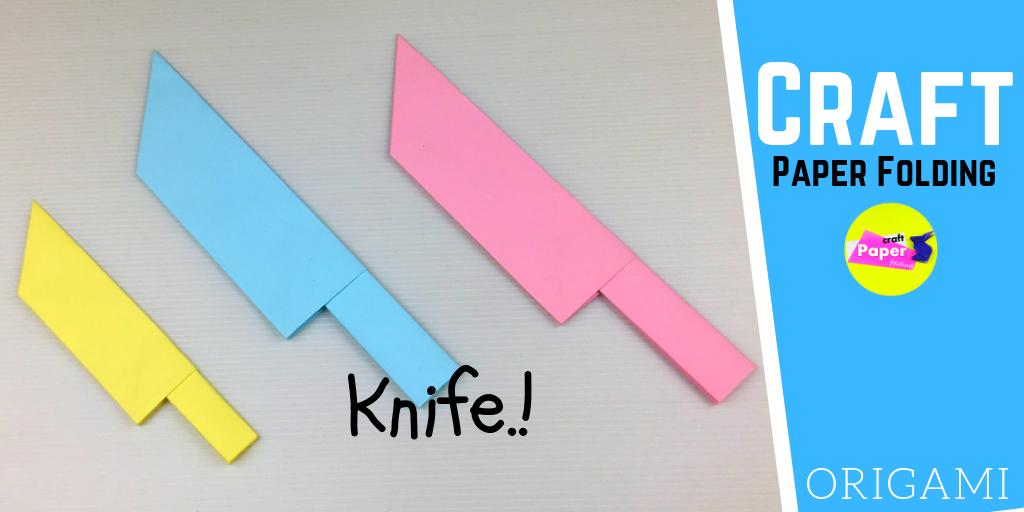 How to Make a Paper Knife Easy | Easy Knife Making for Beginners || DIY Easy Tutorials (พับมีด)😊  youtu.be/AntxpbG6GF4