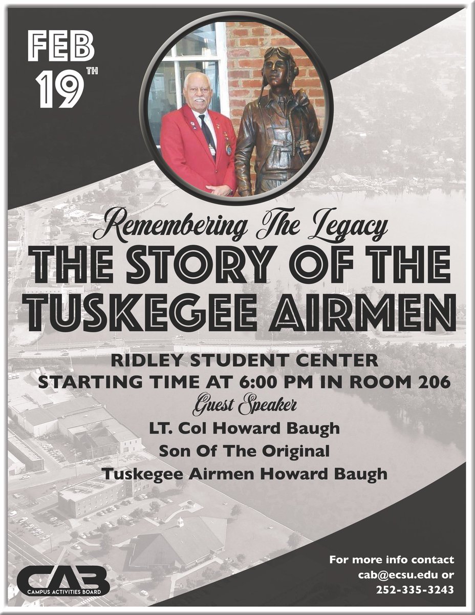 ECSUSuccess's tweet photo. @ecsucab presents: Remembering the Legacy- The Story of the Tuskegee Airman‼️ 
.
Tuesday, February 19 @6pm
This is an awesome history presentation you don't want to miss! https://t.co/gWx4ae9NvZ