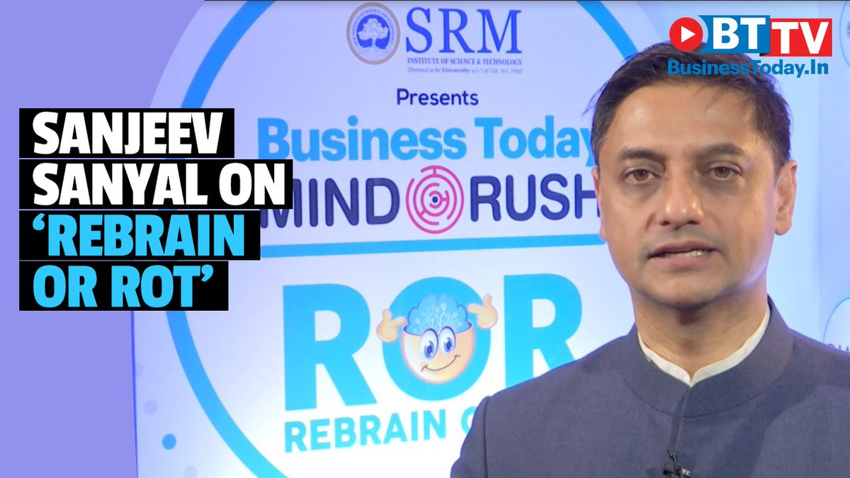 business_today's tweet photo. Principal Economic Advisor to the finance ministry #SanjeevSanyal spoke about the 'rebrain or rot' moment in his life at the 6th #BTMindRush19 in New Delhi. https://t.co/IKKeICG800 https://t.co/pMNKRc2YSa