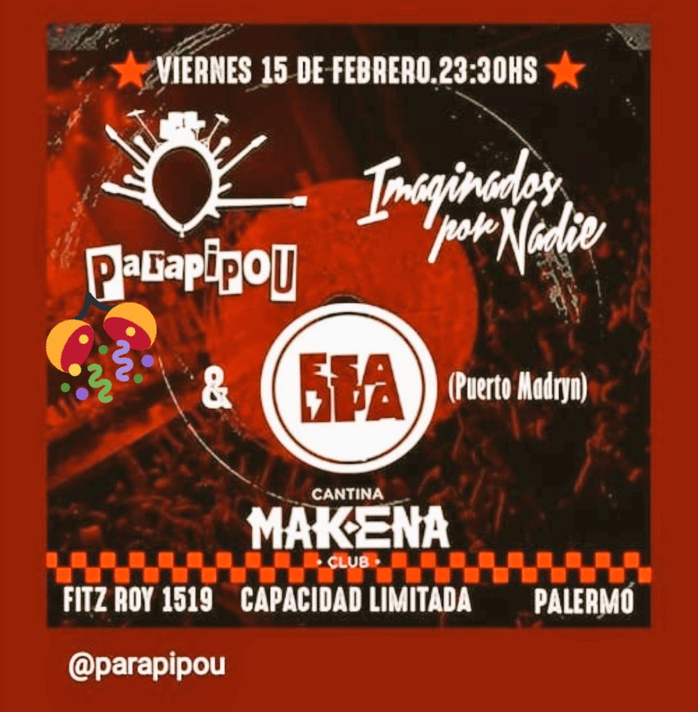 🎉🎉alta noche la de hoy!!
<a href="/Makenaclub/">MAKENA CANTINA CLUB</a>  
Tocan los amigos de <a href="/parapipou/">Parapipou</a> 
<a href="/ixn_oficial/">Imaginados Por Nadie</a>  <a href="/Esaopaska/">Esaopa🌴</a> 
#BuenViernes 
#rockeando #rockandroll  #ska #nosvemos
🎉🎉