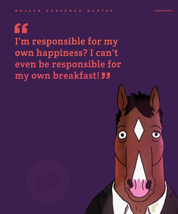 moonxwisher's tweet photo. Voy a hacer un hilo con las frases de Bojack que más me han gustado//representan??

La respuesta es sí. https://t.co/MqpHvBEoTM