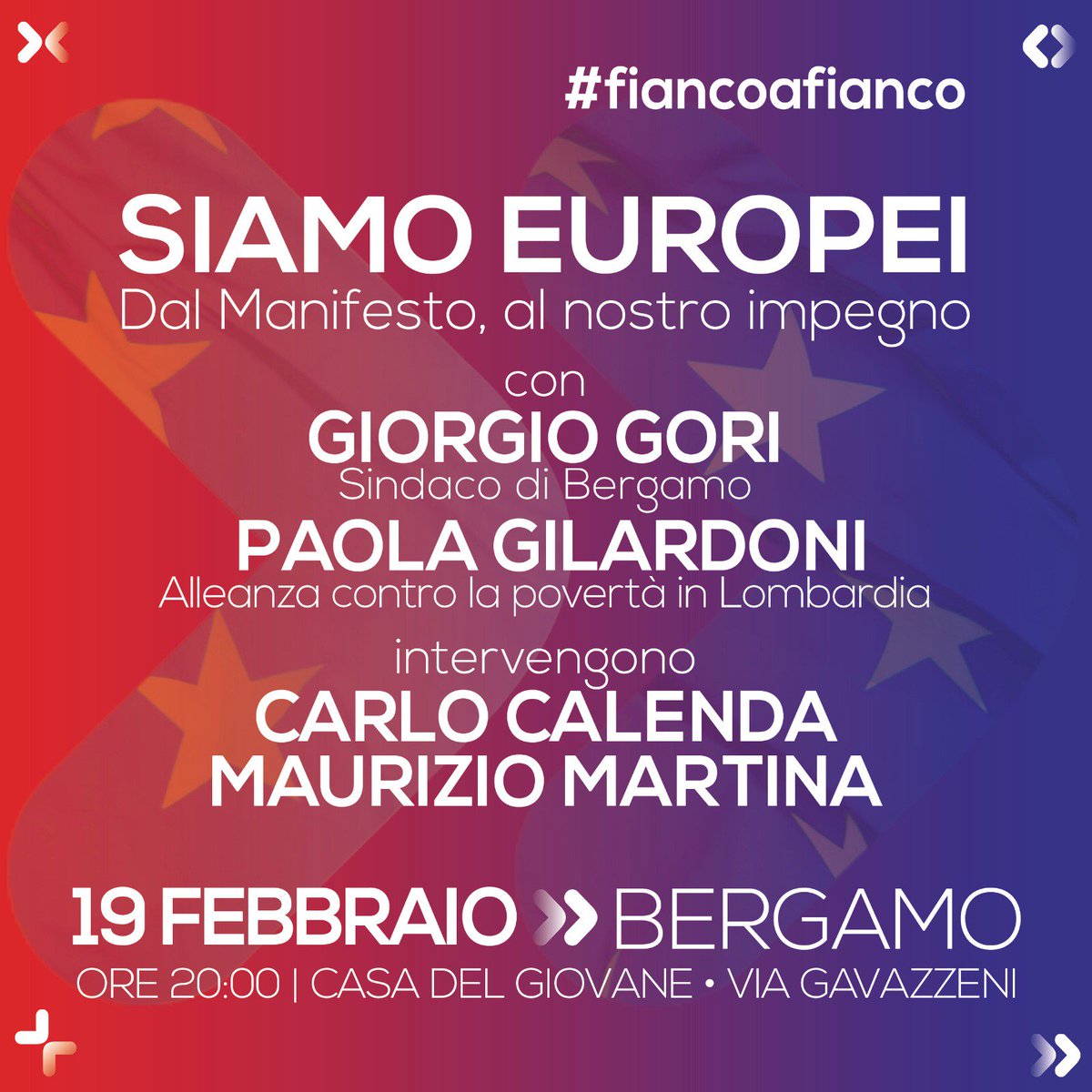 carnevali_e's tweet image. Siamo Europei, #fiancoafianco con @CarloCalenda e @maumartina, a Bergamo!
Martedì 19 febbraio, alle ore 20, alla Casa del Giovane di Via Gavazzeni. Introducono @giorgio_gori  @paola_gilardoni. Vi aspetto!!