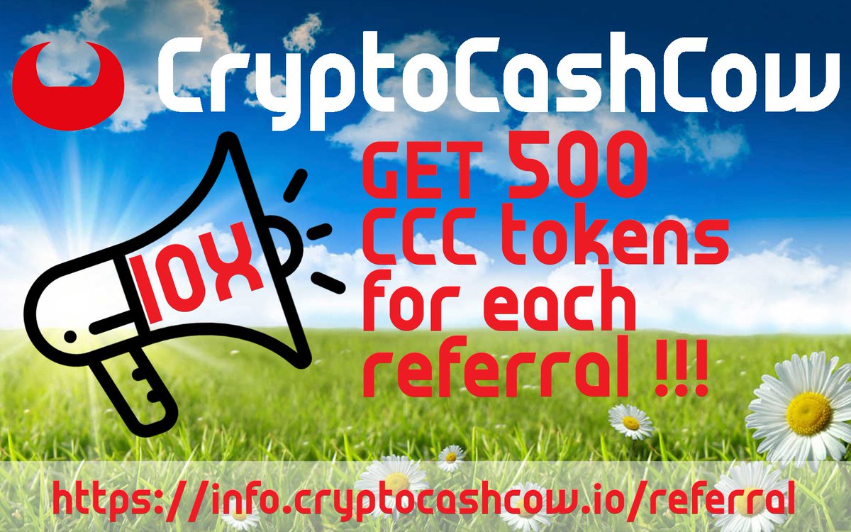 🚀🚀🚀DONT FORGET 10 x referral BONUS. For each referralwe pay 500 CCC Token until 2019-02-17! More information → info.cryptocashcow.io/referral    #CryptoCashCow #ToTheMoon 🚀🚀🚀