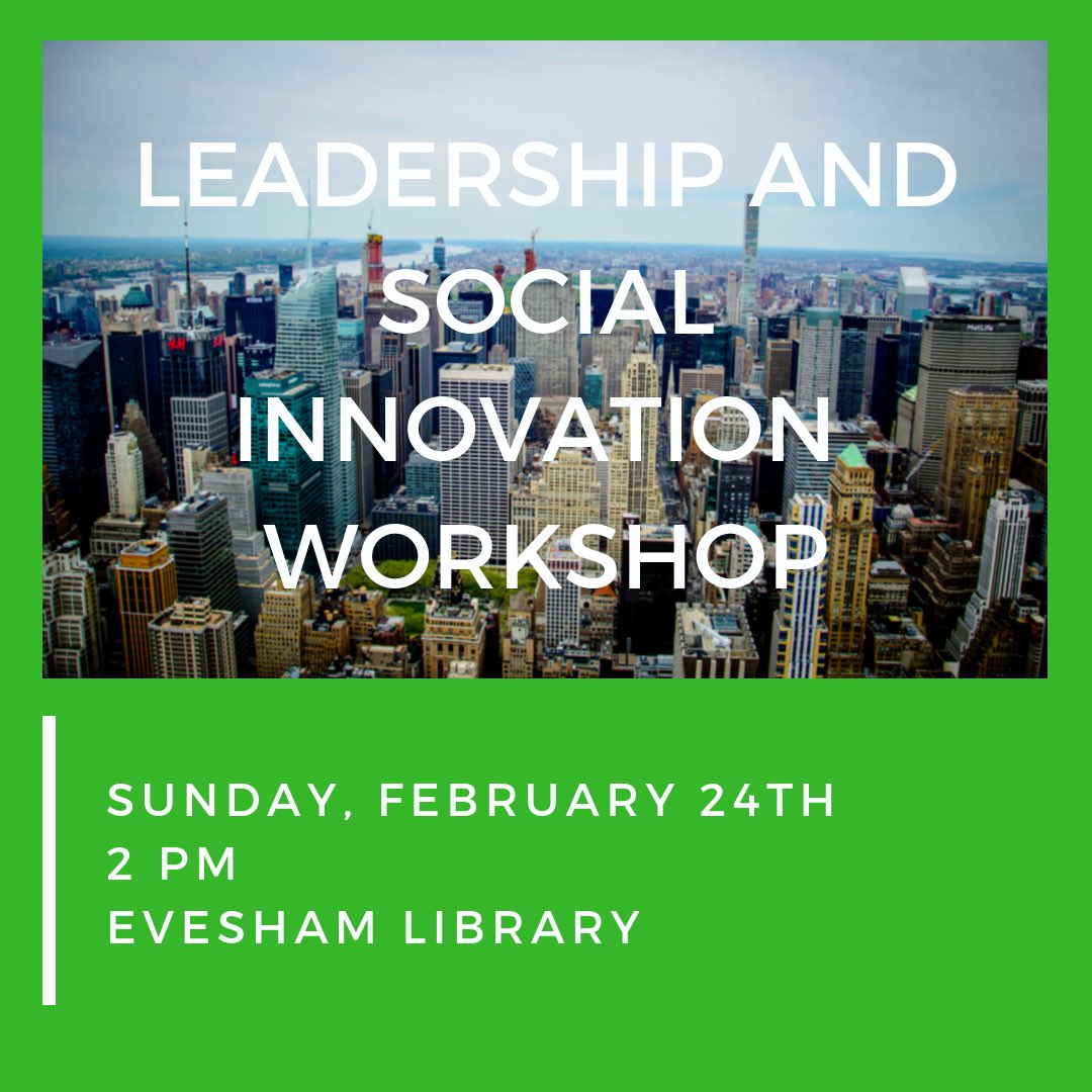 Next Sunday, some of our officers will presenting a workshop on Leadership and Social Innovation at the Evesham Library for Career and Technical Education Month. We hope to see you there!!!