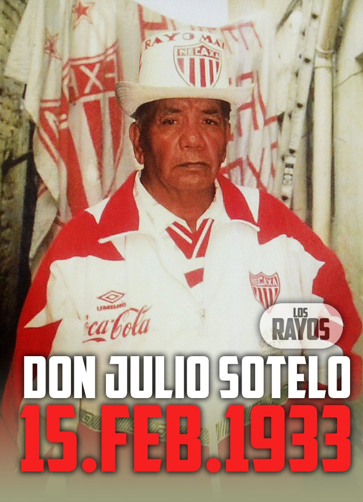 LOSRAYOSN's tweet photo. Un 15 de Febrero pero de 1933 nace Don Julio Sotelo (Q.E.P.D.) dirigente de la porra oficial del Necaxa en la CDMX antes de que el equipo se mudara a Aguascalientes. https://t.co/iF7qdHizpM