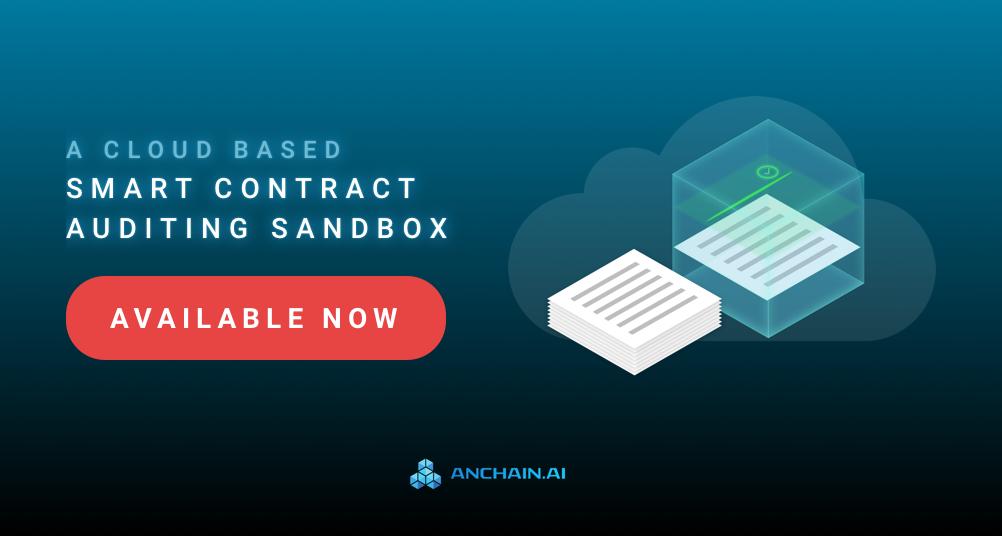 AnChainAI's tweet image. Register TODAY on the world&apos;s first smart contract audit sandbox, available for use immediately. 
1. Upload your source code
2. Audit in sandbox
3. Download your PDF Audit report
Try it out now! bit.ly/2TSzJEu
#AnChainAI #Security #SmartContracts #AI #Blockchain