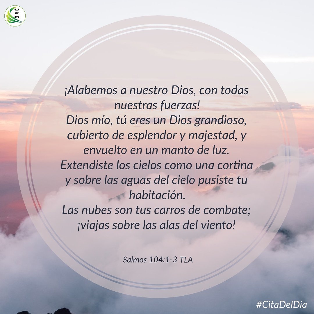 Dios tú eres Grande y Poderoso. #CitaDelDia #DiosTodoposeroso #UPGMinisterio, image size:1080x1080