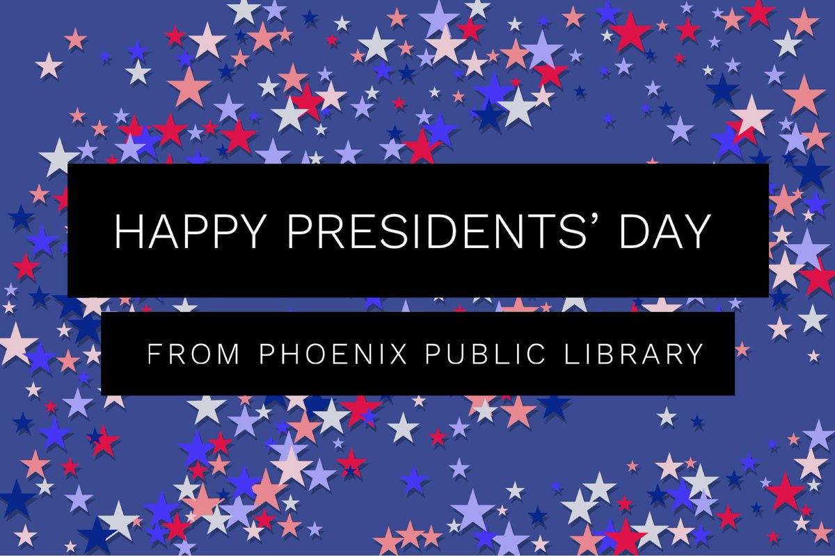 PhxLibrary's tweet image. All #PhxLibrary locations are CLOSED TODAY in observance of #PresidentsDay. You can visit us online 24/7 &amp;amp; follow us on Twitter, Facebook, Instagram &amp;amp; YouTube.