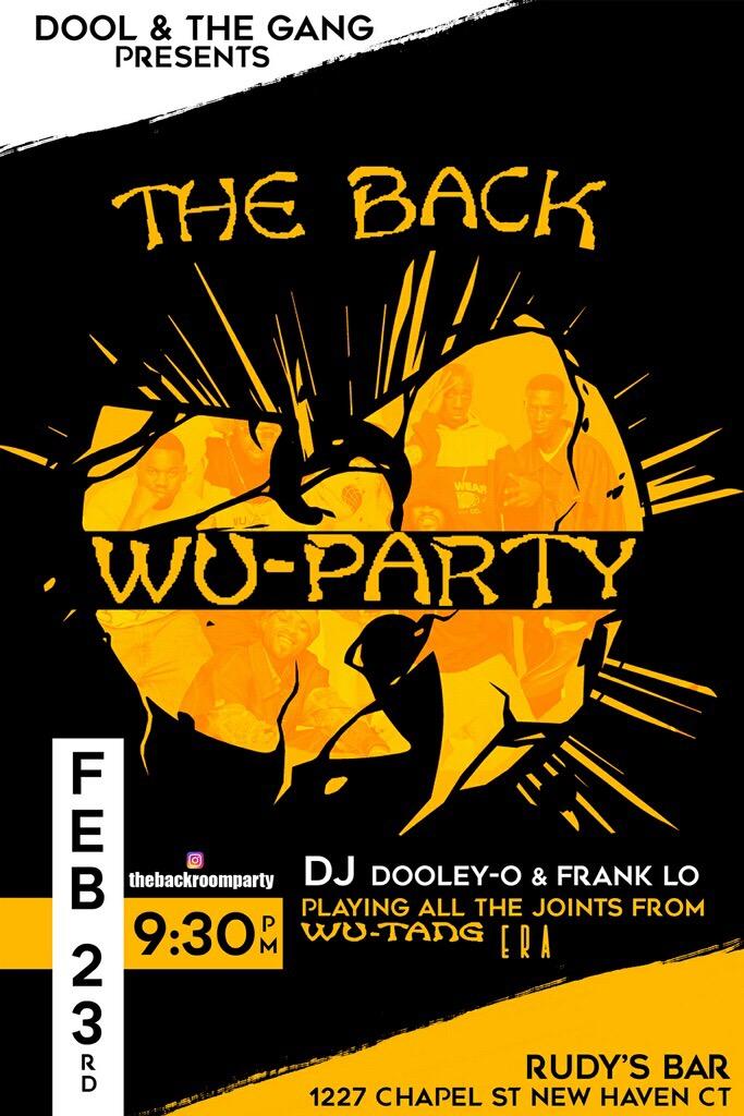 CheckChedda's tweet image. Saturday, 2/23/19: Dool &amp;amp; The Gang present The Back Wu-Party @ the #BKRM! Sounds by DJ Dooley-O and DJ Frank Lo!
