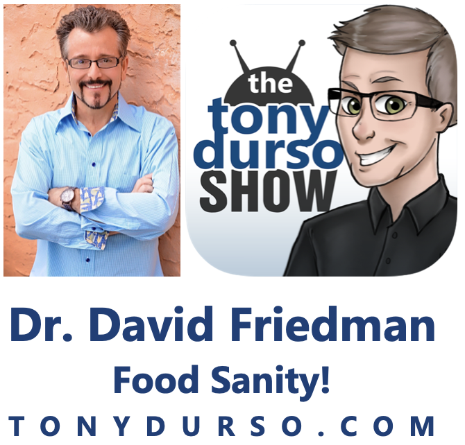 TonyDUrso's tweet photo. Dr. David Friedman, Food Sanity! on The Tony DUrso Show https://t.co/ODNFbpD224 David is an award-winning, #1 bestselling author of Food Sanity, How to Eat in a World of Fads &amp; Fiction. He’s a Doctor of Naturopathy, Clinical Nutritionist, Chiropractic Neurologist, Board... https://t.co/RNNPzdxiw9