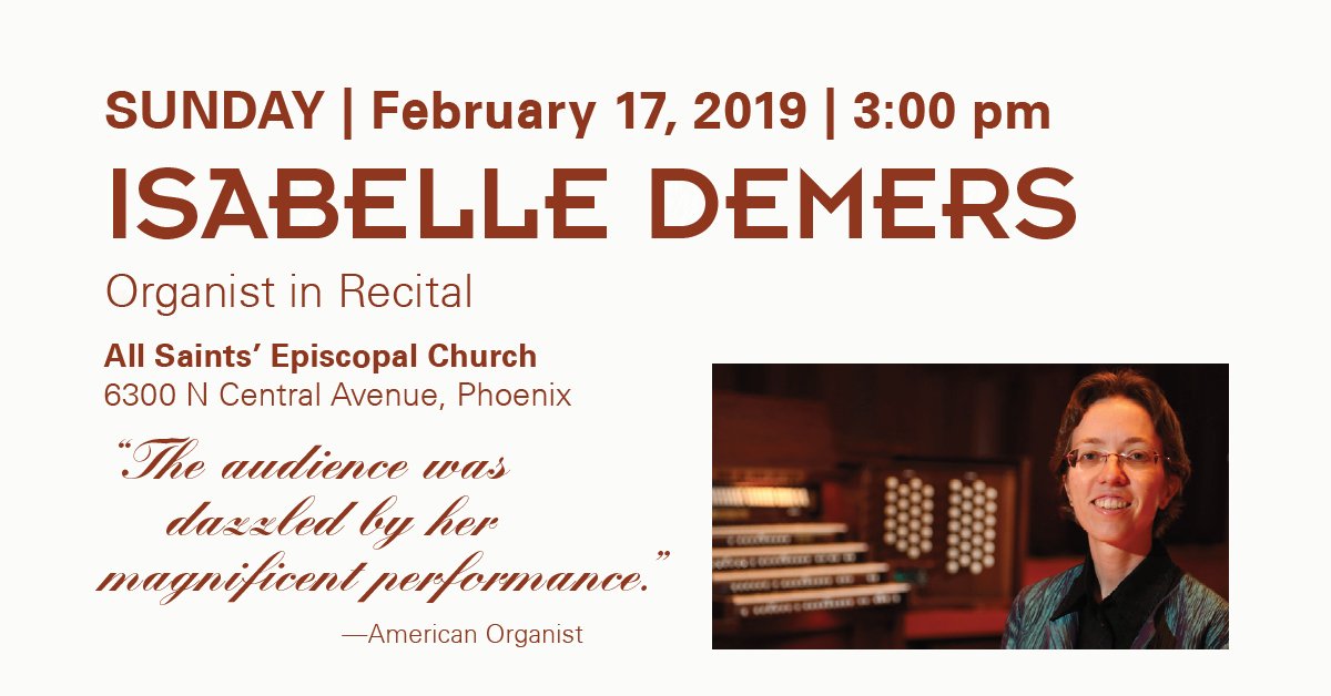 The next <a href="/AZBachFest/">Arizona Bach Festival</a> concert features an all-Bach organ recital by Isabelle Demers on Sunday at 3pm at All Saints' Episcopal, Phoenix. Don't miss the pre-concert lecture by Joseph Ripka at 2 and get your tickets online or at the door: app.arts-people.com/index.php?show… #jsbach