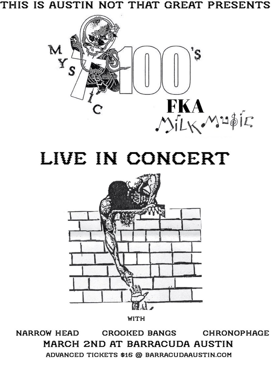 ThisIsAustinNTG's tweet photo. Mystic 100’s (fka Milk Music) only Texas show at @barracudaaustin  Saturday March 2nd. Get tickets now because this is anticipated to sell out. More info at https://t.co/0SjJHpI9ha https://t.co/h0sScqgaIN