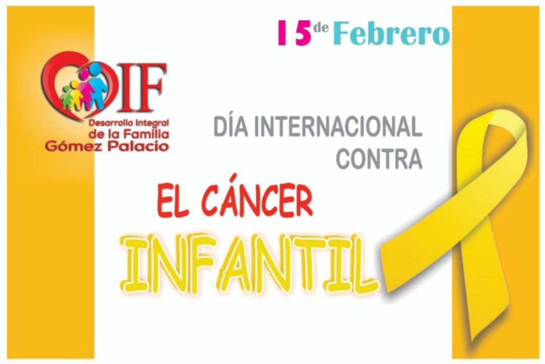 DIFGomezPalacio's tweet photo. 15 de Febrero. Día Internacional de la Lucha contra el Cáncer Infantil.
#DIFCercaDeTi
#HaciendoLaDIFerencia
#GómezPalacioVa https://t.co/e0o69R7SHU
