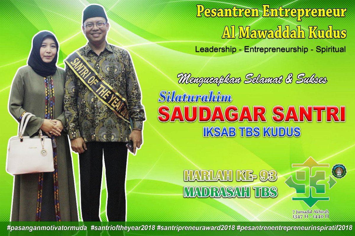 Ucapan dari Pesantren Entrepreneur Al Mawaddah Kudus 
Untuk #HarlahTBS93 

#Harlahtbs93 
#93thTBSMengabdiUntukNegeri 
#93thMadrasahTBSKudus