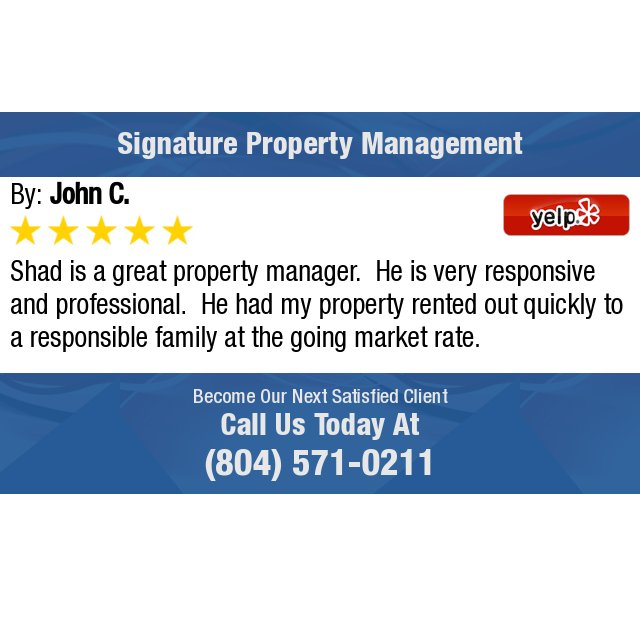 SignatureSPM's tweet image. 5 Star: John C. "Shad is a great property manager.  He is very responsive and professional.  He had my..." bit.ly/2gqYfZW