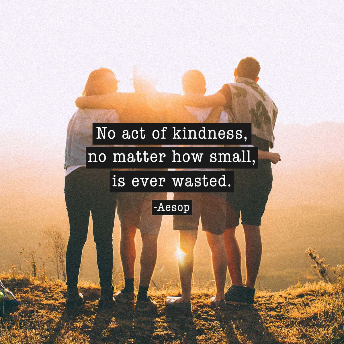 Always be kind.