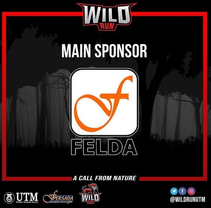 wildrunutm's tweet image. We proudly present to you FELDA (@FeldaLKTP) as our main sponsor for this event.
#wildrun #utm #acallfromnature