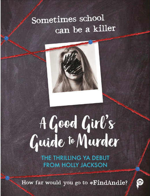 This book. It'll keep you guessing. Great to see @HoJay92  #agoodgirlsguidetomurder in The Bookseller May previews yesterday. How far will you go to #findandie ? @EMTeenFiction #yabooks #yathriller