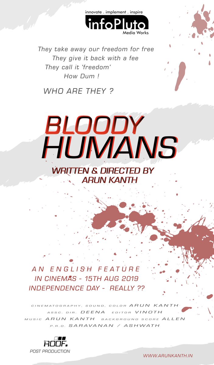 freedommediaPR's tweet photo. They take away our freedom for free. They give it back with a fee. They call it ‘Freedom’. How dum !  #BloodyHumans 

Written &amp; Directed by @kanthisback - An English Feature - In Cinemas-15th Aug 2019 

@saravananpro @paatukaaran @VSeditguru @onlyhaswath https://t.co/1GYbH6u8hW