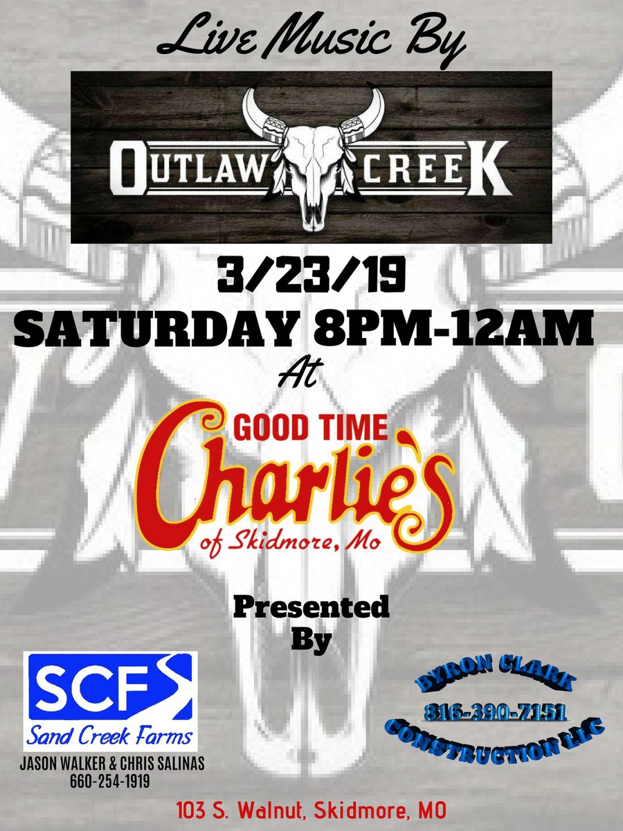 goodtime_skid's tweet photo. Good Time Charlie's Of Skidmore will have Live Music By our returning guests, Outlaw Creek. Everyone's Door Charge is covered, curtousy of Sand Creek Farms/Jason Walker! So come get your Drink On! (Our kitchen will be closing early that Saturday so come eat dinner early.) https://t.co/5HHTBqMxQH